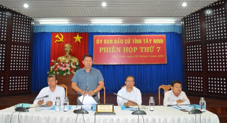 Ủy ban bầu cử tỉnh Tây Ninh họp phiên thứ 7